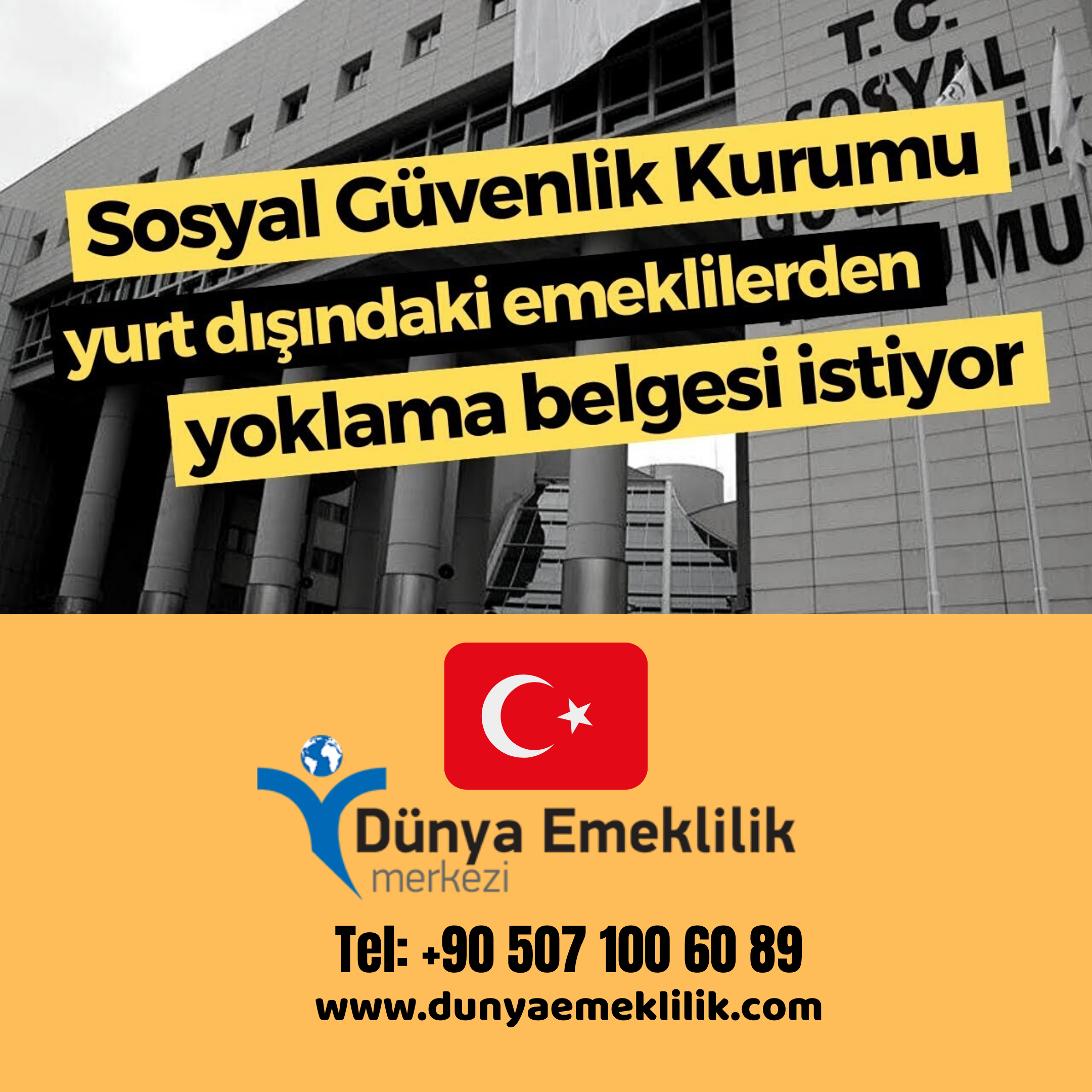 SGK Yurtdışındaki Emeklilerden Yoklama Belgesi İstiyor