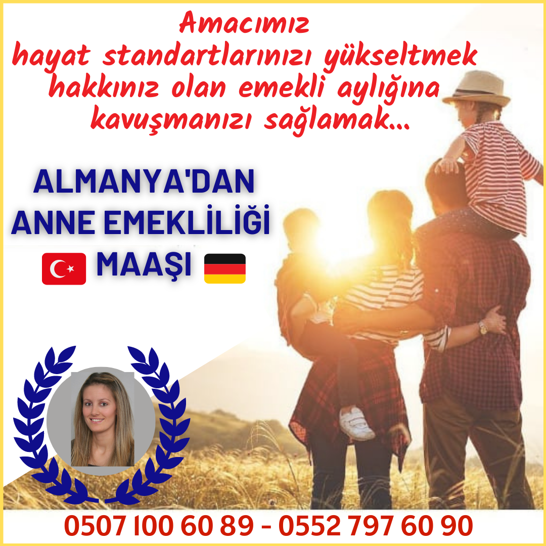 Anne emekliliği hakkınız almayı unutmayın