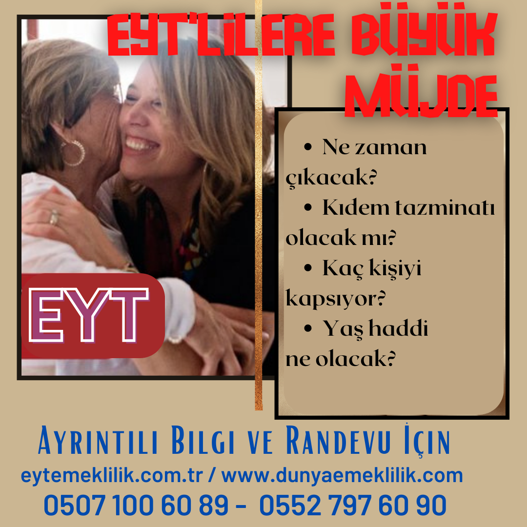 EYT de kimler hemen emekli olacak?