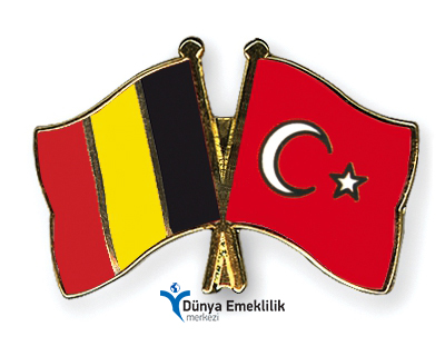 Belçika Çalışma Belgesindeki Süreler Türk Mevzuatına Nasıl Uyarlanır ?